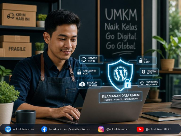 Implementasi strategi keamanan data UMKM untuk melindungi website WordPress dari serangan siber
