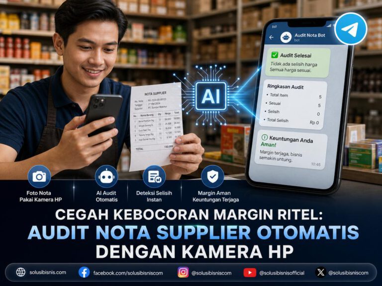 Ilustrasi cara toko ritel melakukan audit nota supplier otomatis menggunakan kamera HP dan bot Telegram untuk hentikan kebocoran margin.